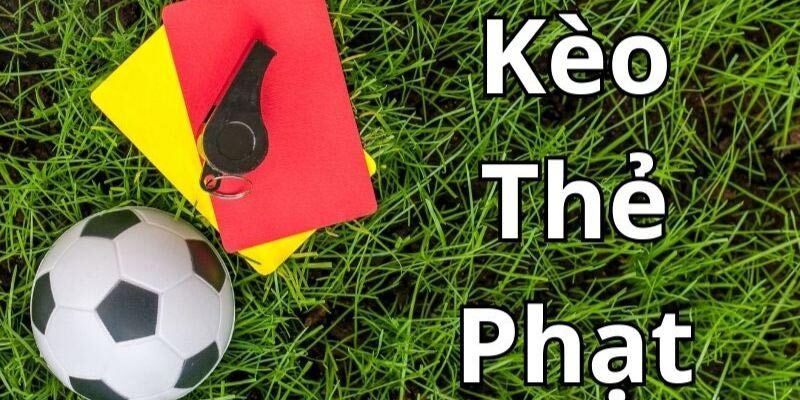 Hướng Dẫn Chi Tiết Cách Đặt Kèo Thẻ Phạt – Bí Quyết Dành Cho Người Muốn Thắng 2 Kèo thẻ phạt là một trong những kèo hấp dẫn nhất
